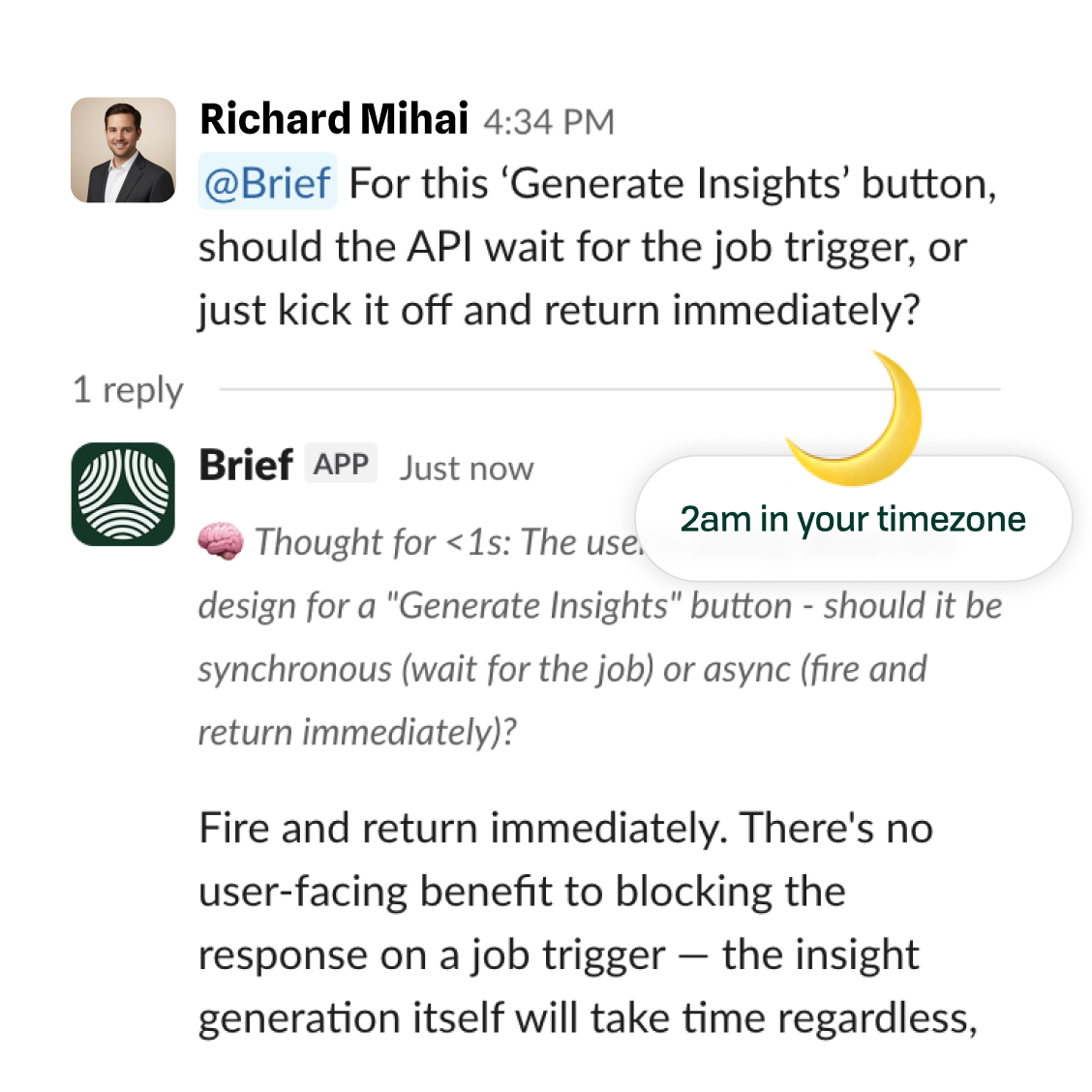 Brief responding to a question in Slack with product context
