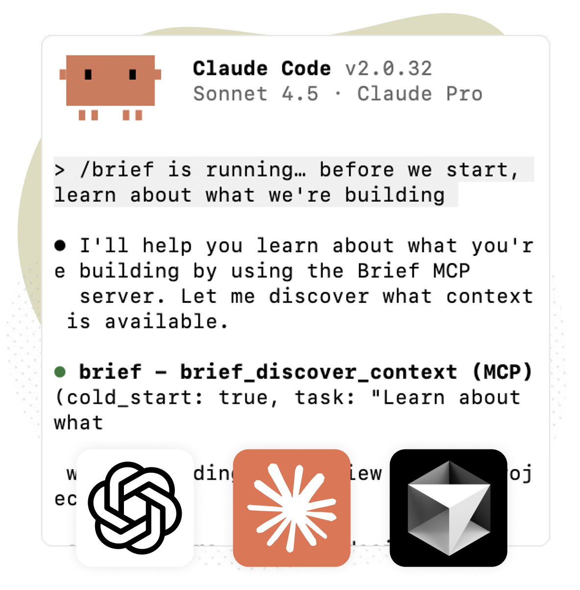 Brief providing one context layer across Cursor, Claude, GitHub Copilot, and Windsurf for consistent AI agent alignment