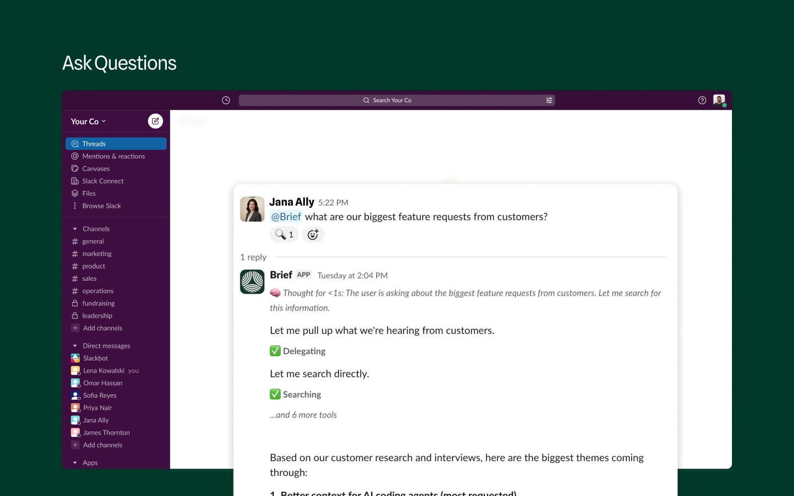 Slack thread where @Brief answers a question about the biggest customer feature requests, showing the search steps it took
