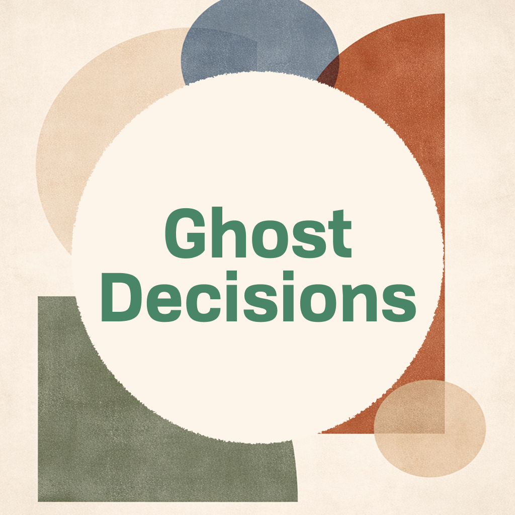 Title card reading 'Ghost Decisions' in green type on a cream circle, framed by abstract organic shapes in muted green, orange, and tan