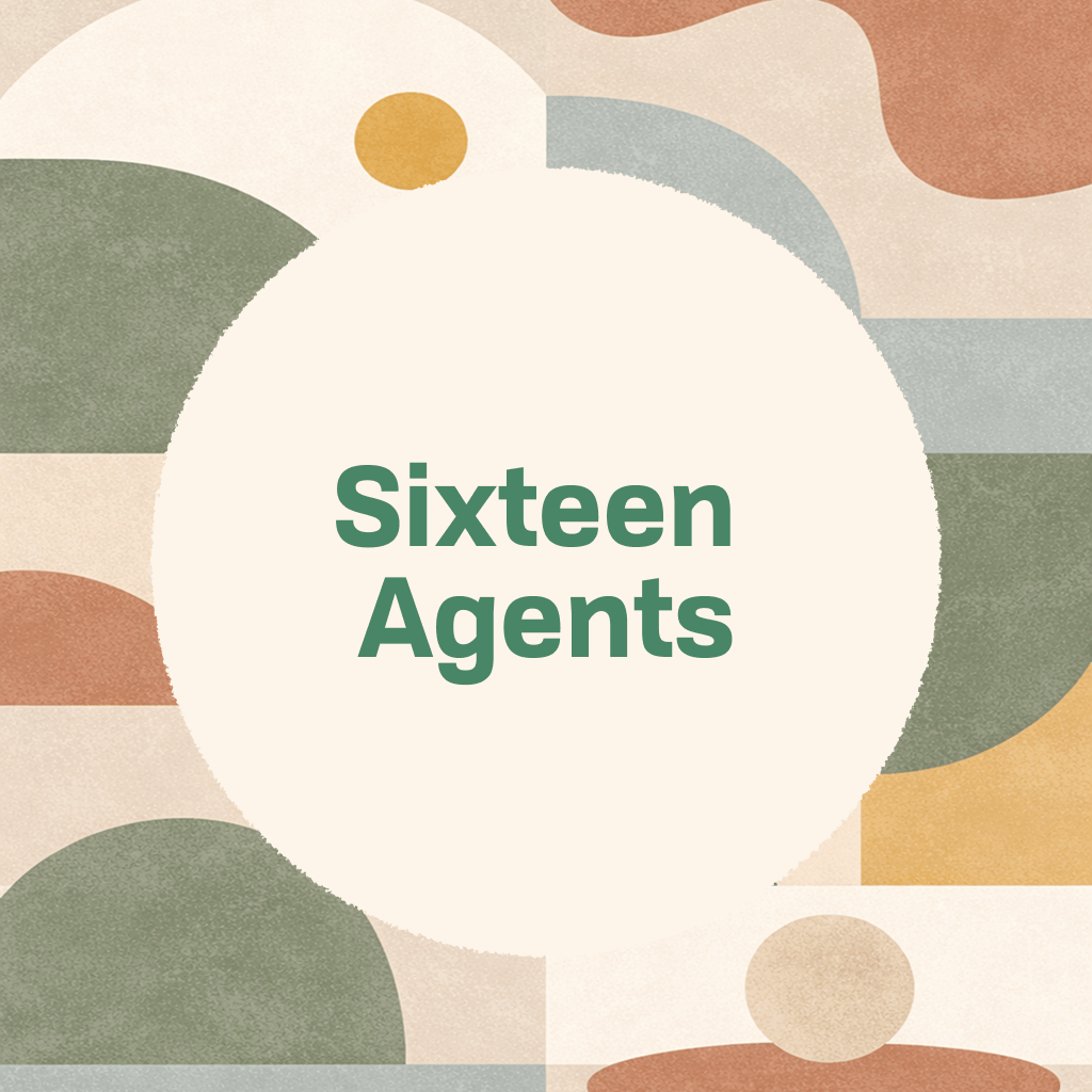 Title card reading 'Sixteen Agents' in green type on a cream circle, framed by abstract organic shapes in sage, terracotta, slate blue, camel, and gold, with two small figure silhouettes along the lower edge
