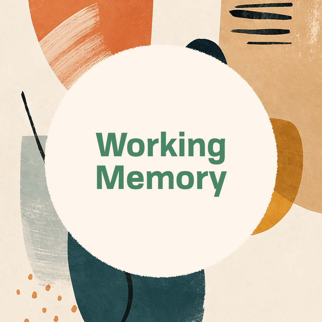 Title card reading 'Working Memory' in green type on a cream circle, framed by abstract organic shapes in terracotta, camel, deep teal, sage, and gold with black brushstrokes